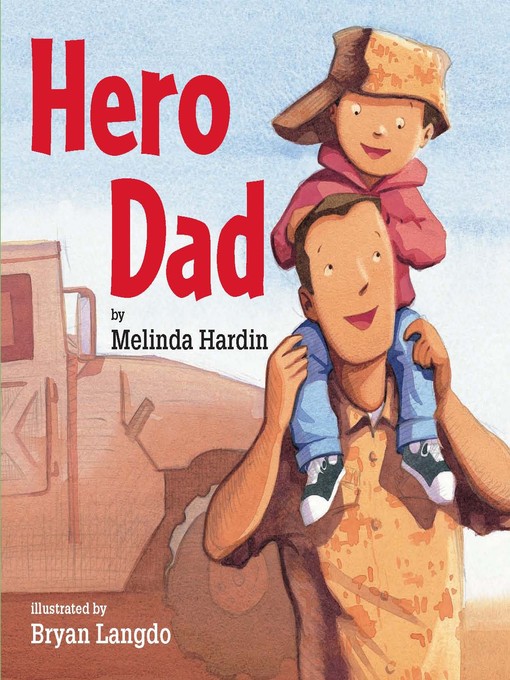 Title details for Hero Dad by Melinda Hardin - Available